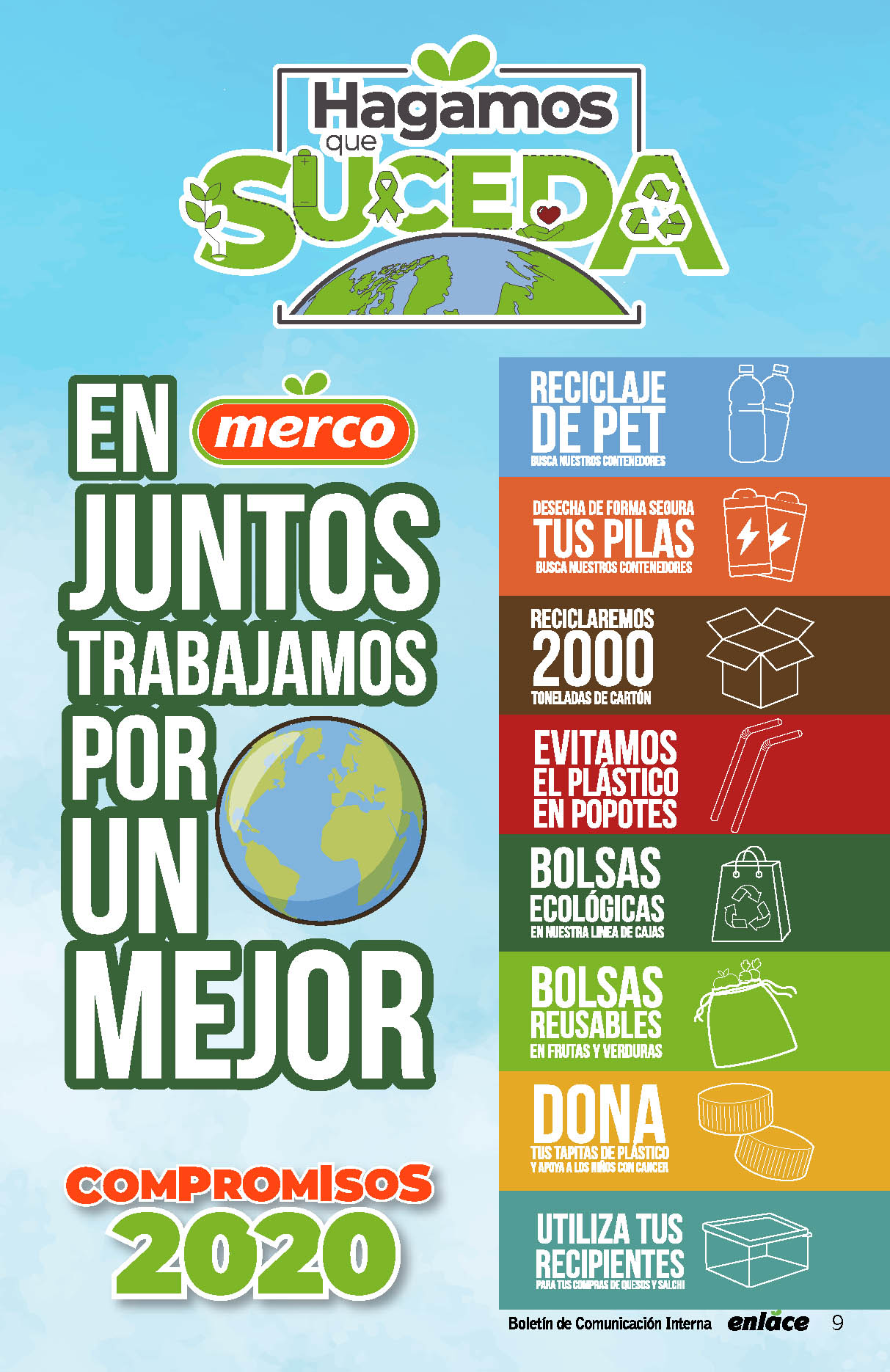 En Merco trabajamos por un mundo mejor. Hagamos que suceda. Reciclaje.